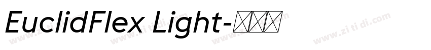 EuclidFlex Light字体转换 EuclidFlex Light字体转换